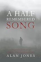 A Half Remembered Song