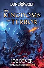 The Kingdoms of Terror: Lone Wolf #6