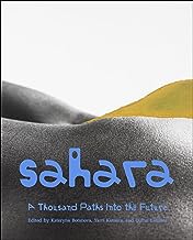Sahara: A Thousand Paths into the Future