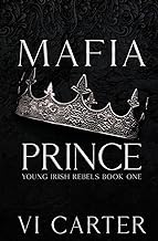 Mafia Prince: A Mafia Romance: 1