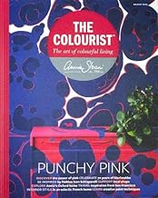 The Colourist: The art of colourful living: 6