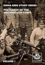 Postcards of the Machine Gun Corps: Volume 1