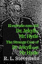 El extraño caso del Dr. Jekyll y Mr. Hyde - The Strange Case of Dr Jekyll and Mr Hyde: Texto paralelo bilingüe - Bilingual edition: Inglés - Español / English - Spanish: 19