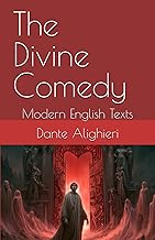The Divine Comedy: Modern English Texts