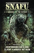 SNAFU: Survival of the Fittest