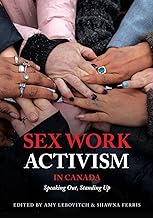 Sex Work Activism in Canada