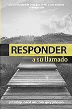 Responder a su llamado