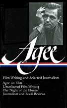James Agee: Film Writing and Selected Journalism