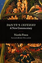 Dante's Inferno: A New Commentary