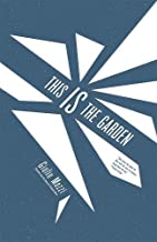 This Is the Garden