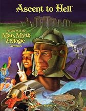 Ascent to Hell (Classic Reprint): Episode 9 of the Man, Myth and Magic Adventure