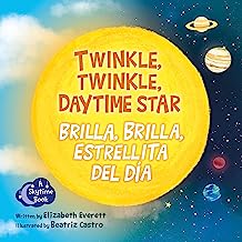 Twinkle, Twinkle, Daytime Star/ Brilla, Brilla, Estrellita Del Día