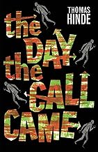 The Day the Call Came