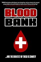 Blood Bank: A Charitable Anthology