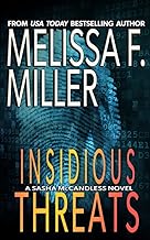 Insidious Threats