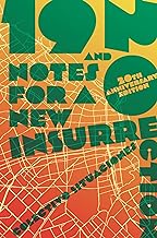 19 and 20: Notes for a New Insurrection, 20th Anniversary Edition