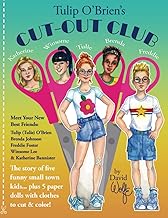 Tulip O'Brien's Cut-Out Club: The story of five funny small town kids... plus 5 paper dolls with clothes to cut & color!