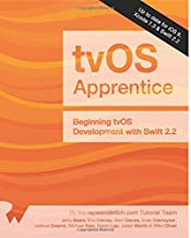 The tvOS Apprentice: Updated for Swift 2.2: Beginning tvOS Development with Swift 2.2