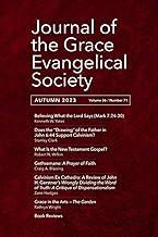 Journal of the Grace Evangelical Society (Autumn 2023)