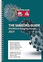 The Sanford Guide to HIV / AIDS & Hepatitis Therapy 2019