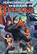 Mahars of Pellucidar: Edgar Rice Burroughs Universe