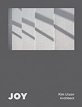 Joy: Kim Utzon Architect