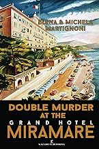 Double Murder at the Grand Hotel Miramare: An Inspector Berté Investigation