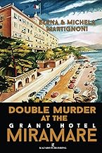 Double Murder at the Grand Hotel Miramare: An Inspector Berté Investigation