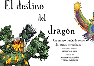 El destino del dragón