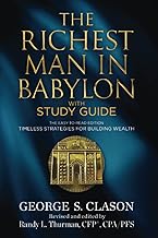 The Richest Man in Babylon with Study Guide: The Easy-to-Read Edition: Timeless Strategies for Building Wealth