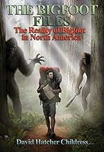 Bigfoot Files - the Missing Hikers: Bigfoot and Missing People in North America