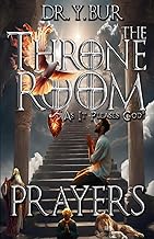 The Throne Room: As It Pleases God®