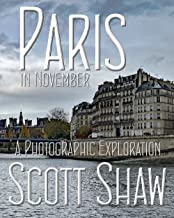 Paris in November: A Photographic Exploration
