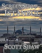 Screenshot Istanbul: A Photographic Exploration