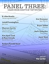 Panel Three: Comic Book Scripts by Top Writers