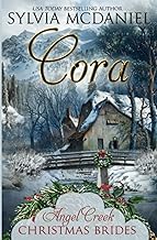 Cora: (Angel Creek Christmas Brides Book 23)