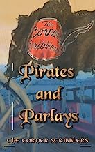 Pirates and Parlays: A Corner Scribblers Pirate Collection