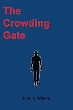 The Crowding Gate