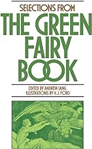 Selections from the Green Fairy Book