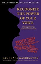 Recognizing the Power of Your Voice: Terms, Words, and Concepts that all patients should know!