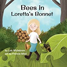 Bees in Loretta's Bonnet: 2