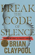 Break the Code of Silence: Raising My Voice to Protect Our Kids