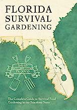 Florida Survival Gardening