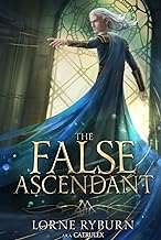 The False Ascendant: A Progression Fantasy Epic (Book 2 of The Menocht Loop Series)