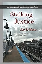 Stalking Justice