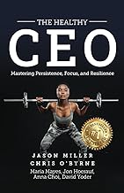 The Healthy CEO: Embracing Physical, Emotional, and Mental Well-Being