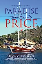 Paradise Also Has Its Price: What began as a holiday escape to Turkey...