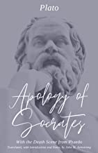 Apology of Socrates: With the Death Scene from Phaedo