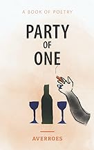 Party of One: A Book of Poetry