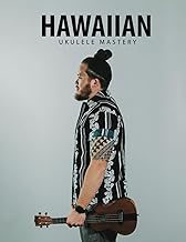 Hawaiian Ukulele Mastery